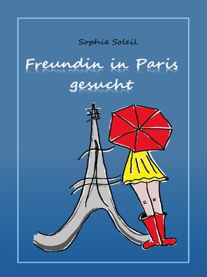 cover image of Freundin in Paris gesucht